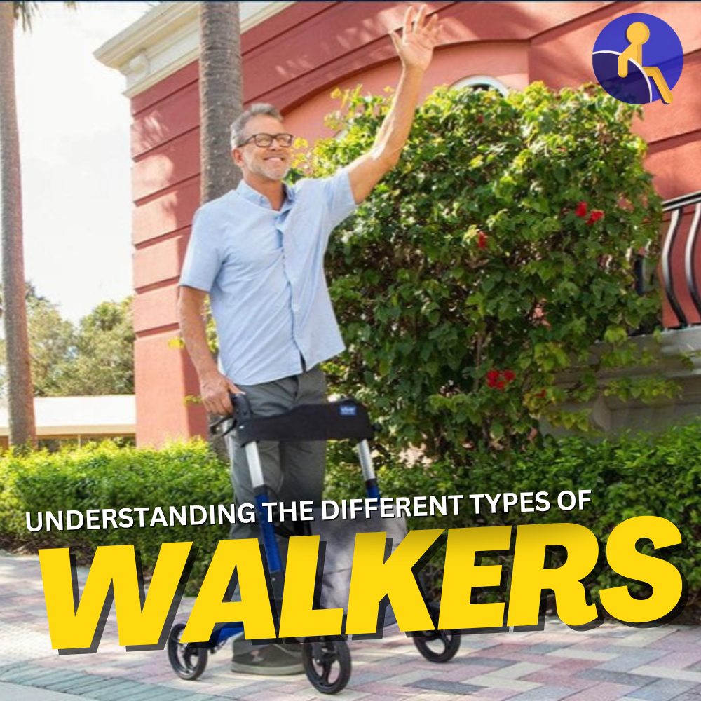 Taking Strides: Understanding the Different Types of Walkers