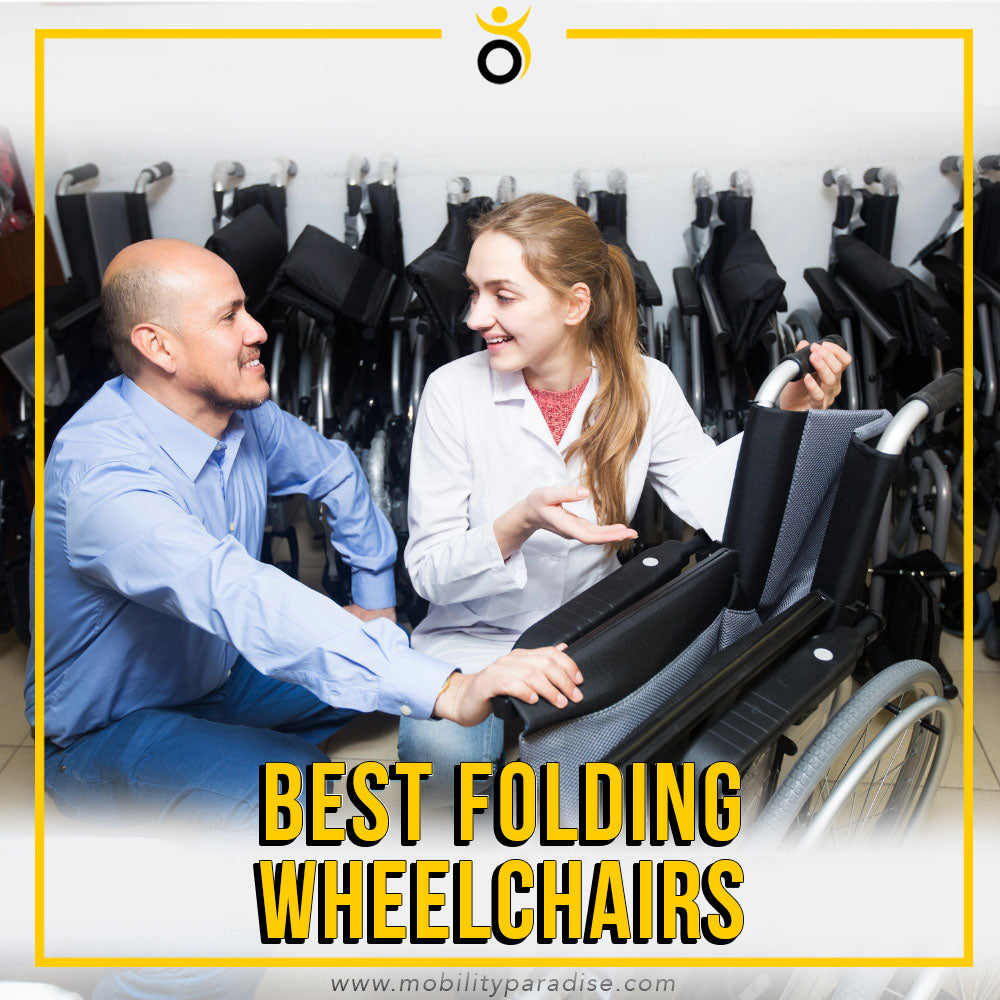 Best Folding Wheelchairs