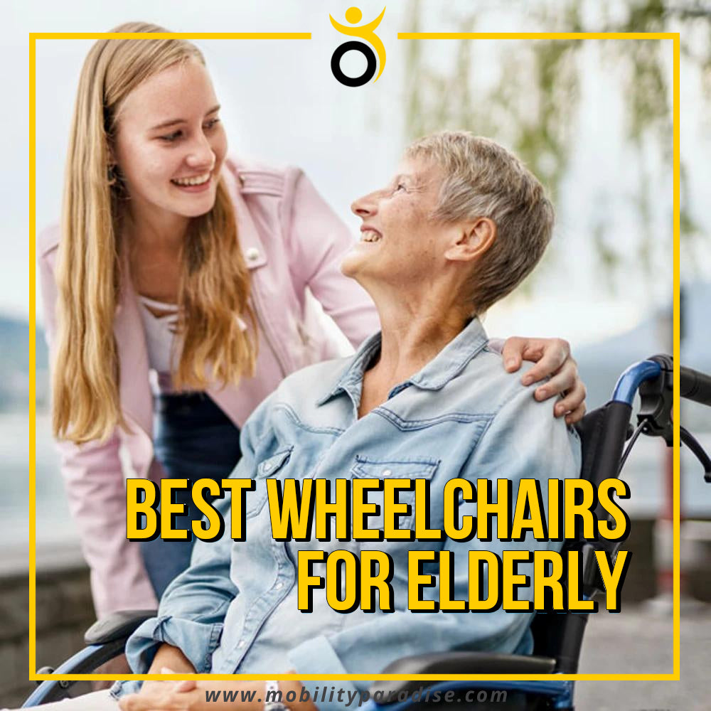 Best Wheelchairs for Elderly