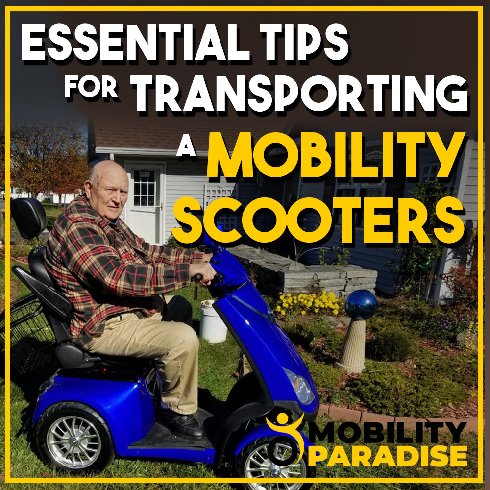 Essential Tips for Transporting a Mobility Scooter